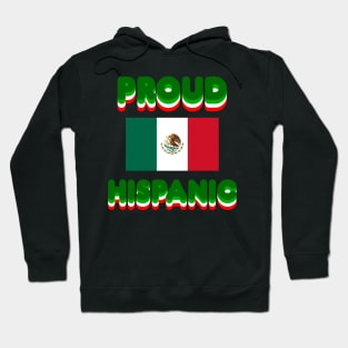 Proud Hispanic Hoodie